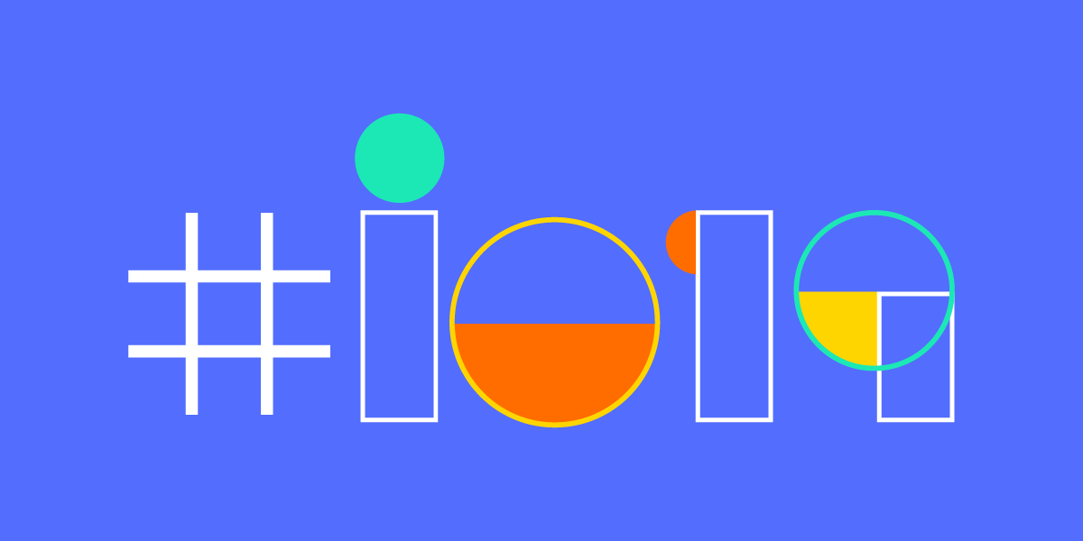 Google IO Les annonces attendues du 7 au 9 mai 2019